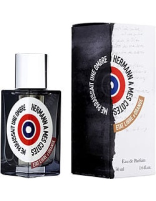 ETAT LIBRE D'ORANGE HERMANN A MES COTES ME PARAISSAIT UNE OMBRE by Etat Libre d' Orange