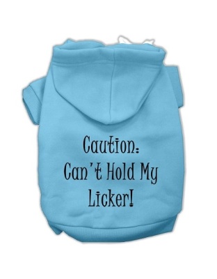 Can't Hold My Licker Screen Print Pet Hoodies Baby Blue Size Lg