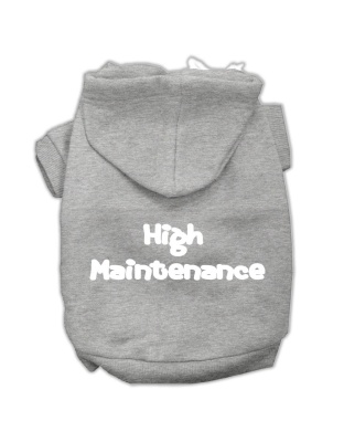 High Maintenance Screen Print Pet Hoodies Grey L