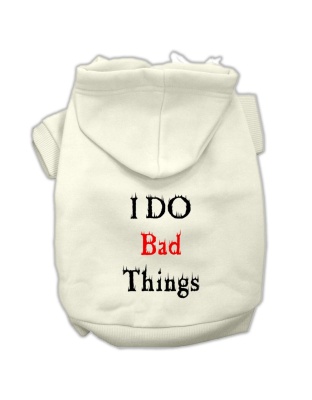 I Do Bad Things Screen Print Pet Hoodies Cream Size L