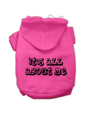 It's All About Me Screen Print Pet Hoodies Bright Pink Size Lg