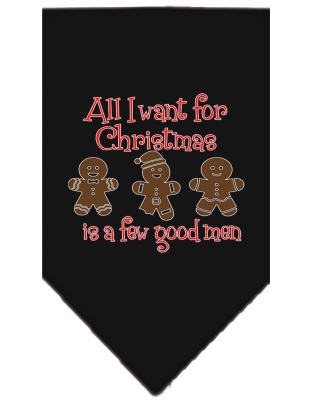 All I want is a Few Good Men Screen Print Bandana Black Large