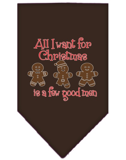 All I want is a Few Good Men Screen Print Bandana Cocoa Large