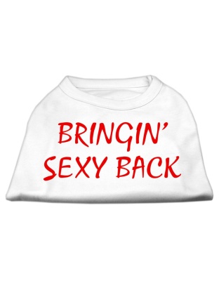 Bringin' Sexy Back Screen Print Shirts White Lg