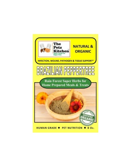 Brazilian Peppertree - Infection, Wound, Pathogen & Tissue Support* The Petz Kitchen For Dogs & Cats* - 8 Oz. Organic